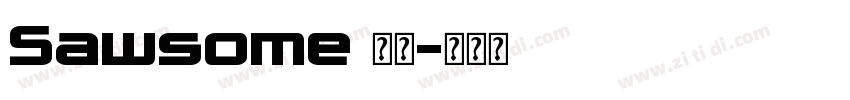 Sawsome 字体字体转换